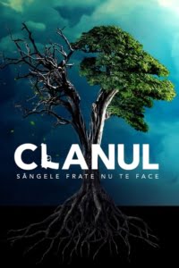 Clanul (2022) Serial Online in Romana