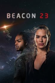 Beacon 23 (2023) Online Subtitrat in Romana