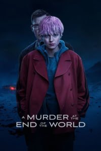 A Murder at the End of the World: Season 1