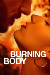 Burning Body (2023) Online Subtitrat in Romana