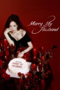 Marry My Husband (2024) Online Subtitrat in Romana
