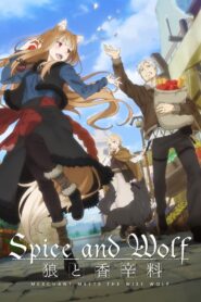 Spice and Wolf: MERCHANT MEETS THE WISE WOLF: Season 1