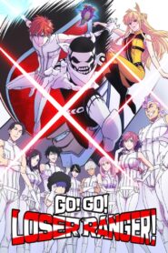 Go! Go! Loser Ranger! (2024) Online Subtitrat in Romana