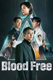 Blood Free (2024) Online Subtitrat in Romana