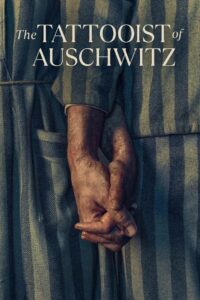 The Tattooist of Auschwitz (2024) Online Subtitrat