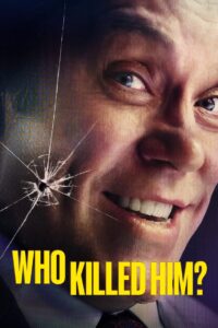 Who killed him? (2024) Online Subtitrat in Romana