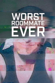 Worst Roommate Ever: Season 2