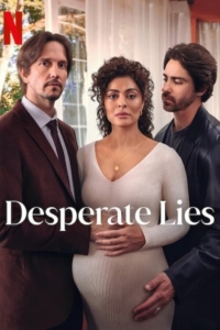 Desperate Lies: Season 1