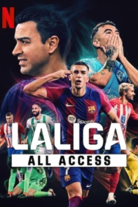 LALIGA: All Access (2024) Online Subtitrat in Romana